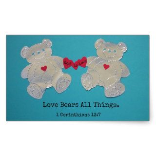 1 Corinthians 137 Love bears all things. Rectangular Stickers