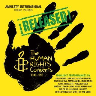 ReleasedThe Human Rights Concerts 1986 1998 Music