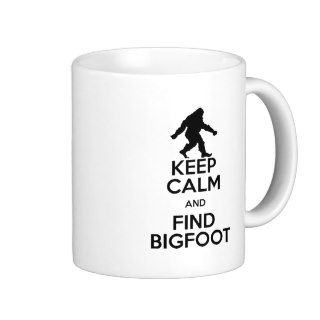 keep calm and find bigfoot coffee mug