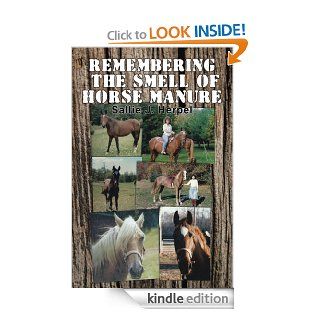 Remembering the Smell of Horse Manure eBook Sallie J. Herpel Kindle Store