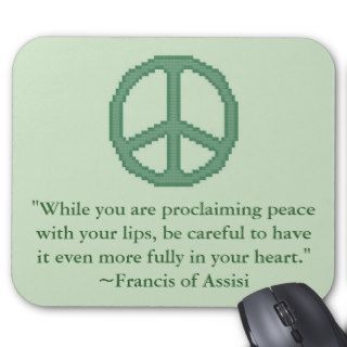 St. Francis of Assisi Peace Quote Mousepad