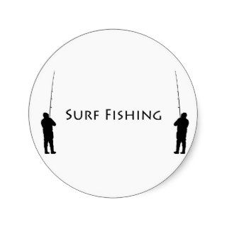 Surf Fishing   Fishermen Stickers