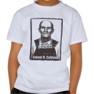 Samuel R Caldwell Tshirts