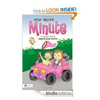 One More Minute eBook Kristin Kish Whyte Kindle Store