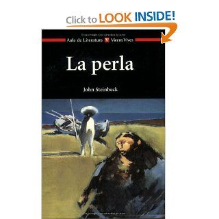 La Perla / The Pearl (Aula de Literatura) John Steinbeck, David Shannon 9788431634797 Books