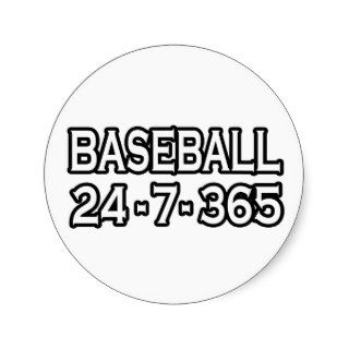 Baseball 24 7 365 sticker