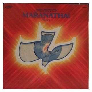 The Best of Maranatha Volume 2 Music