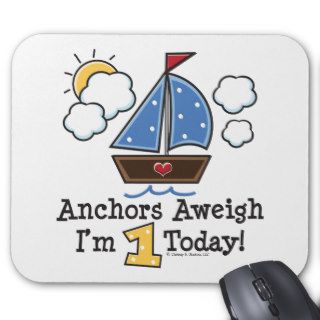Anchors Aweigh Sailboat 1st Birthday Mousepad