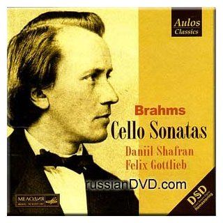 Brahms   Cello Sonatas   Daniil Shafran Music