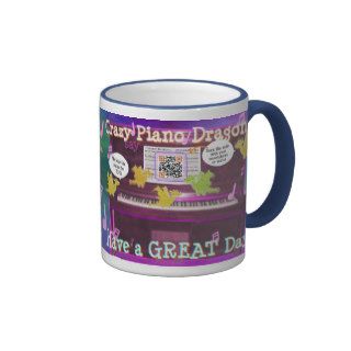 Crazy Piano Dragons say Have a Great Day funny Mug