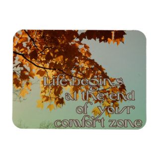 Life begins at the end of your comfort zone vinyl magnet