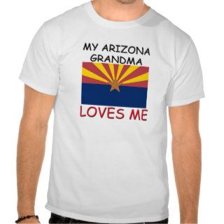 My Arizona Grandma Loves Me Shirt