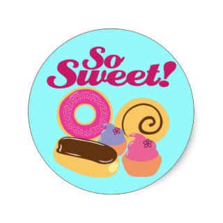 So Sweet Desserts Round Stickers