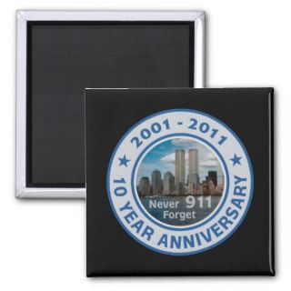 911 10 Year Anniversary Refrigerator Magnet