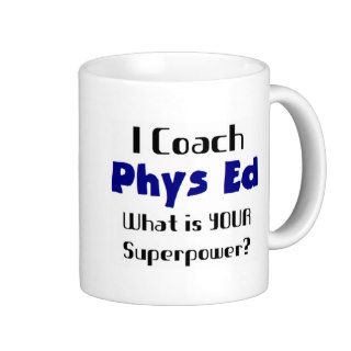 Coach phys ed coffee mugs
