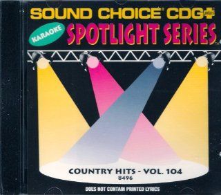 Sound Choice Karaoke Country Hits Vol. 104 Music