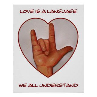LOVE  AMERICAN SIGN LANGUAGE HEART POSTERS