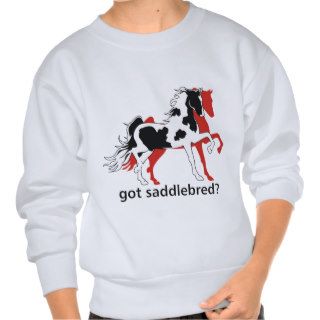 Got Saddlebred? Pullover Sweatshirts