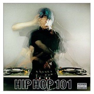 Hip Hop 101 Music