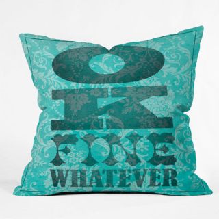 Ok Fine Whatever Throw Pillow Turquoise One Size For Women 24560624