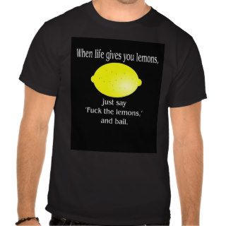 Sarah Marshall  when life gives you lemons  Tee Shirts