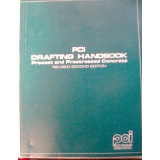 PCI drafting handbook, precast and prestressed concrete 9780937040447 Books