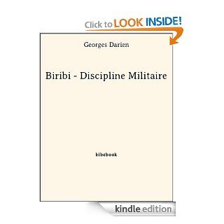 Biribi   Discipline Militaire (French Edition) eBook Georges Darien Kindle Store