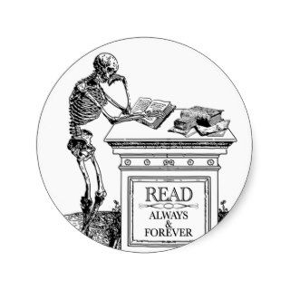 Read Always and Forever Round Sticker