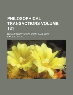 Philosophical transactions Volume 131 Royal Society 9781236351333 Books