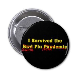 I Survived The Bird Flu Pandemic Pin