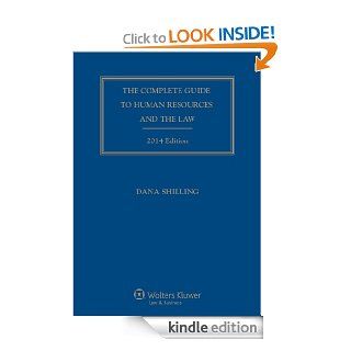 Complete Guide to Human Rescources and the Law, 2014 Edition (Complete Guide to Human Resources & the Law) eBook Dana Shilling Kindle Store