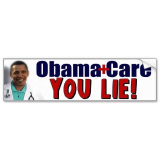 ObamaCare "You Lie" Bumper Stickers