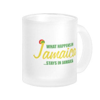 What happens in Jamaica stays in Jamaica Mug