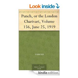 Punch, or the London Charivari, Volume 156, June 25, 1919 eBook Various Kindle Store