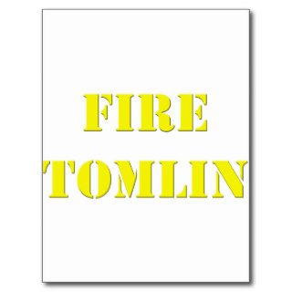 FIRE TOMLIN POST CARD