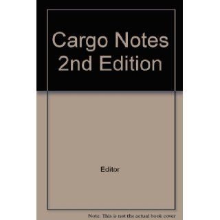 Cargo Notes 2nd Edition Editor Books