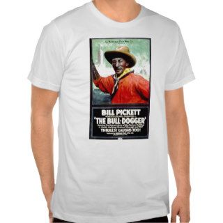 Bill Pickett in "The Bull Dogger" Tee Shirt