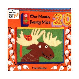 One Moose, Twenty Mice (A Barefoot Board Book) Clare Beaton 9781841482859 Books