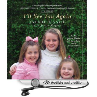 I'll See You Again (Audible Audio Edition) Jackie Hance, Janice Kaplan Books