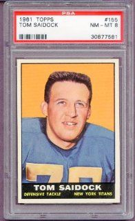 1961 Topps #155 Tom Saidock Titans PSA 8 NM/MT 80746 Kit Young Cards at 's Sports Collectibles Store