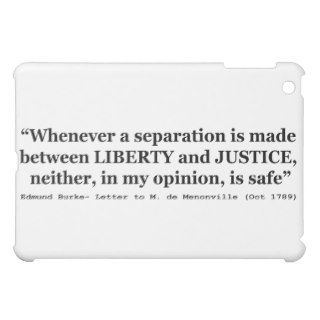Liberty and Justice Quote by Edmund Burke 1789 Cover For The iPad Mini