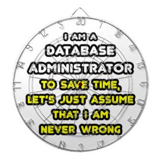 Funny Database Administrator T Shirts Dart Boards