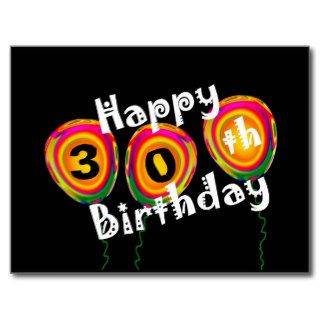 30th Birthday Colorful Balloons Post Cards