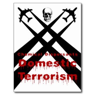 Chemical Dispersants are Domestic Terrorism Post Card