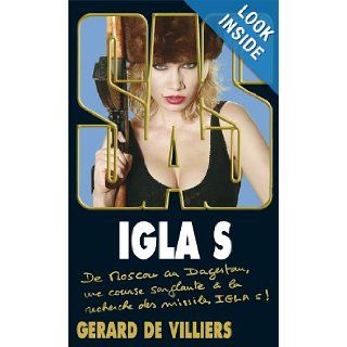 SAS 192 IGLA igla S (French Edition) Gerard de Villiers, GDV 9782360530502 Books