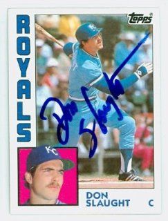 Don Slaught AUTO 1984 Topps #196 Royals Sports Collectibles