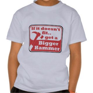 Bigger Hammer T Shirt