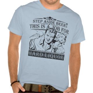Step Aside Beer T Shirts
