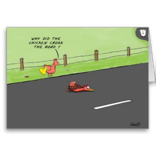 Why Did The Chicken Cross the Road? Card