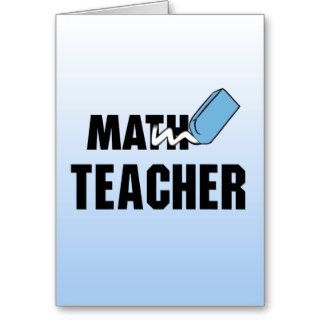 Funny Math Teacher Blue Eraser Greeting Cards